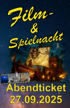 Abendticket für die Spiel- & Filmnacht am 27.09.2025