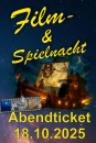Abendticket für die Spiel- & Filmnacht am 18.10.2025